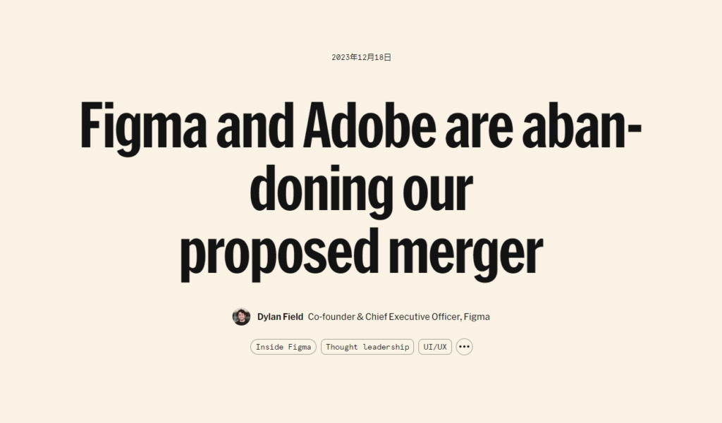 Figma and Adobe are abandoning our proposed merger